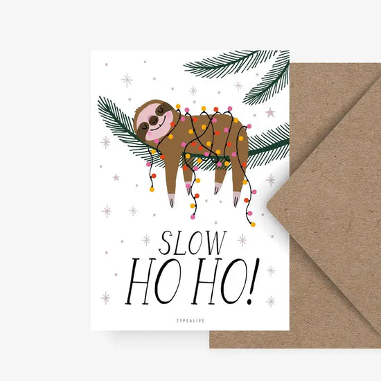 Kerstkaart - Slow Ho Ho